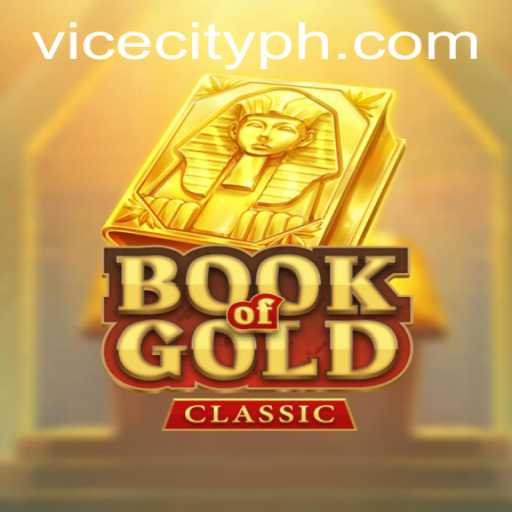 Exploring Book of Gold Classic and Vice City 77 Ph
