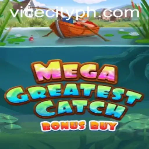 Explore the Thrills of MegaGreatestCatchBonusBuy: A Dive into the Ultimate Gaming Experience